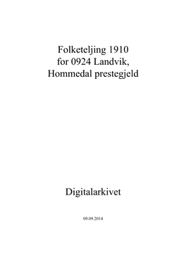 Folketeljing 1910 for 0924 Landvik, Hommedal Prestegjeld Digitalarkivet