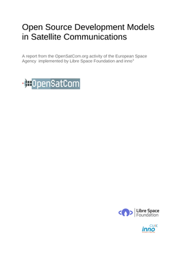 Open Source Development Models in Satellite Communications