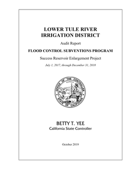 Lower Tule River Irrigation District, Flood Control Subventions Program