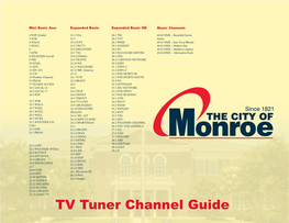 TV Tuner Channel Guide Expanded Basic Expanded Basic Expanded Basic HD Set-Top Digital Channels Set-Top Premium Channels