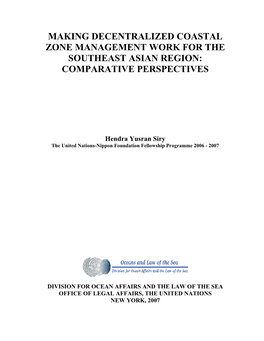 Making Decentralized Coastal Zone Management Work for the Southeast Asian Region: Comparative Perspectives