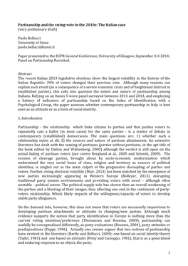 Partisanship and the Swing-Vote in the 2010S: the Italian Case (Very Preliminary Draft)