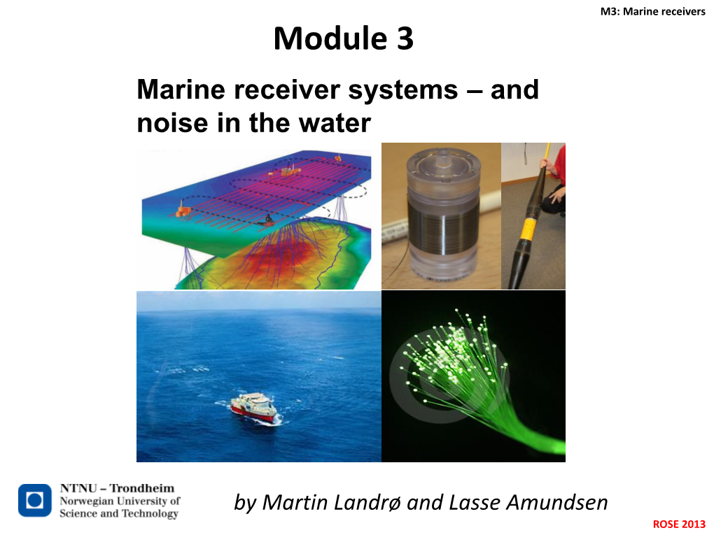 Module 3 Marine Receiver Systems – and Noise in the Water