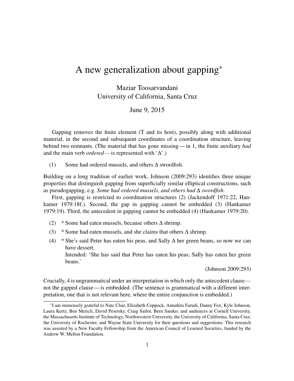 A New Generalization About Gapping*