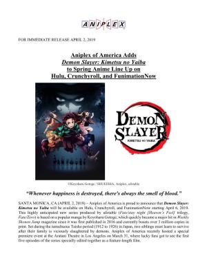 Aniplex of America Adds Demon Slayer: Kimetsu No Yaiba to Spring Anime Line up on Hulu, Crunchyroll, and Funimationnow