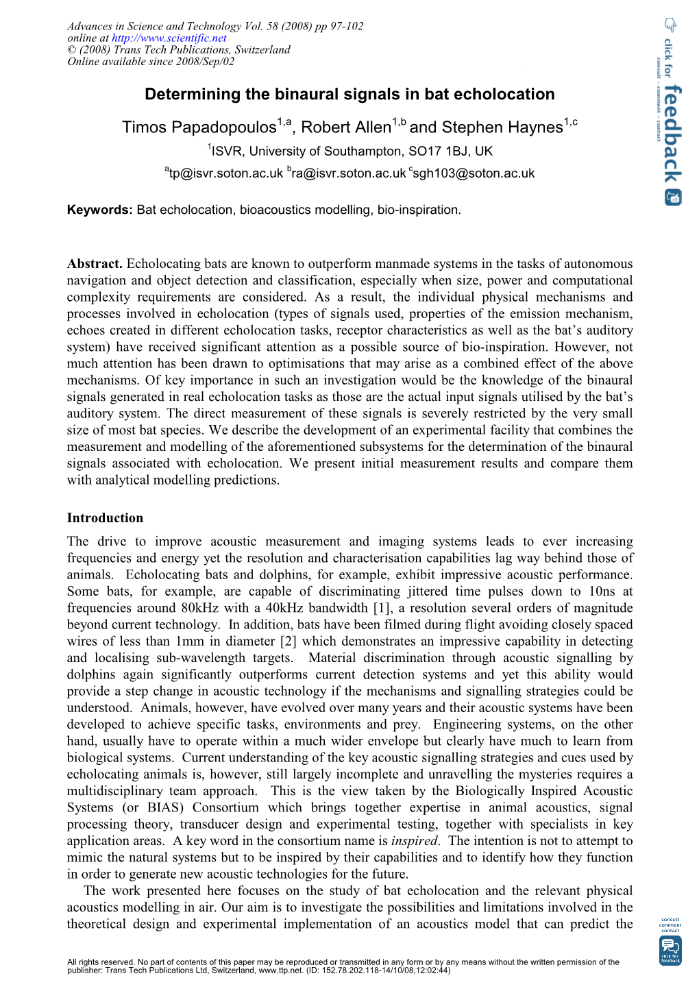 Determining the Binaural Signals in Bat Echolocation Timos