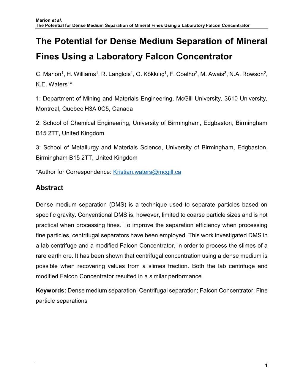 The Potential for Dense Medium Separation of Mineral Fines Using a Laboratory Falcon Concentrator