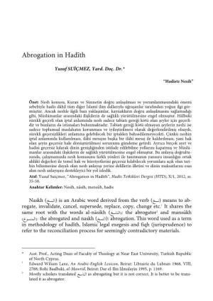 Abrogation in Hadīth”, Hadis Tetkikleri Dergisi (HTD) , X/1, 2012, Ss
