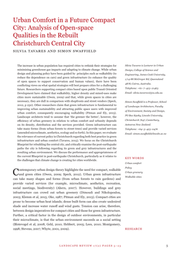 Urban Comfort in a Future Compact City: Analysis of Open-Space Qualities in the Rebuilt Christchurch Central City Silvia Tavares and Simon Swaffield