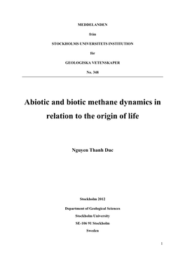 Abiotic and Biotic Methane Dynamics in Relation to the Origin of Life