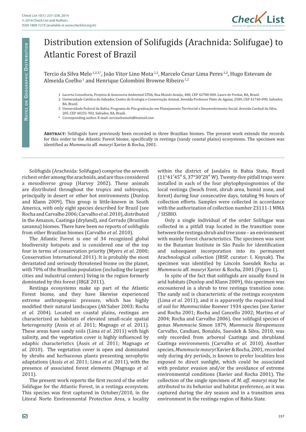 Chec List ISSN 1809-127X (Available at Journal of Species Lists and Distribution