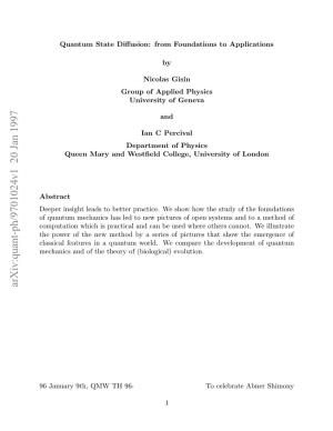 Quantum State Diffusion: from Foundations to Applications