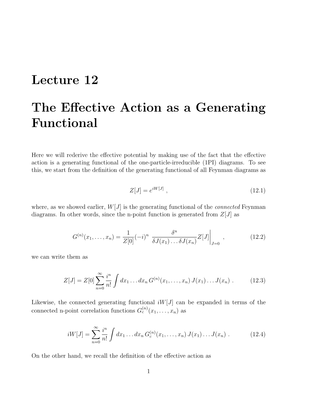 Lecture 12 the Effective Action As a Generating Functional