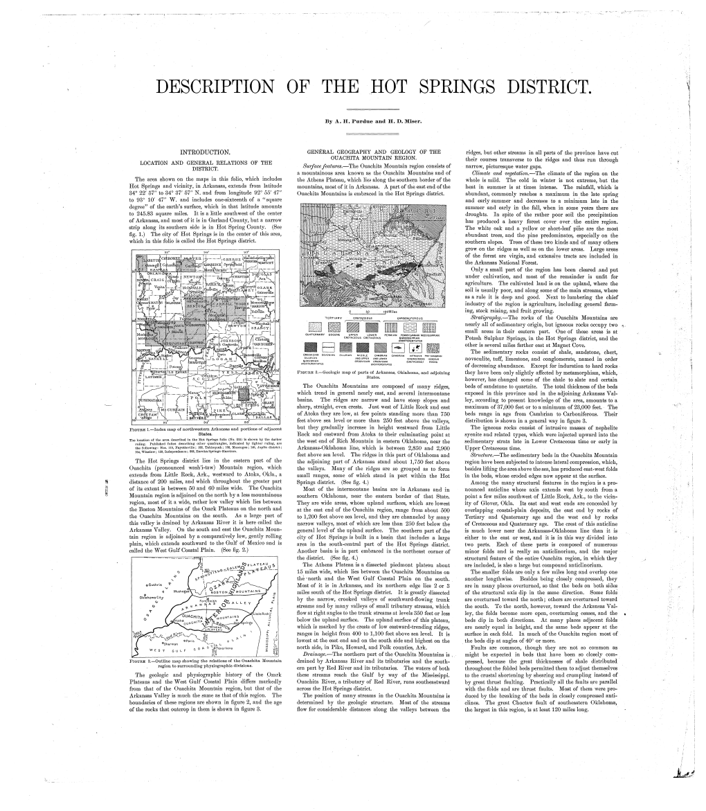 INTRODUCTION. GENERAL GEOGRAPHY and GEOLOGY of the Ridges, but Other Streams in All Parts of the Province Have Cut OUACHITA MOUNTAIN REGION