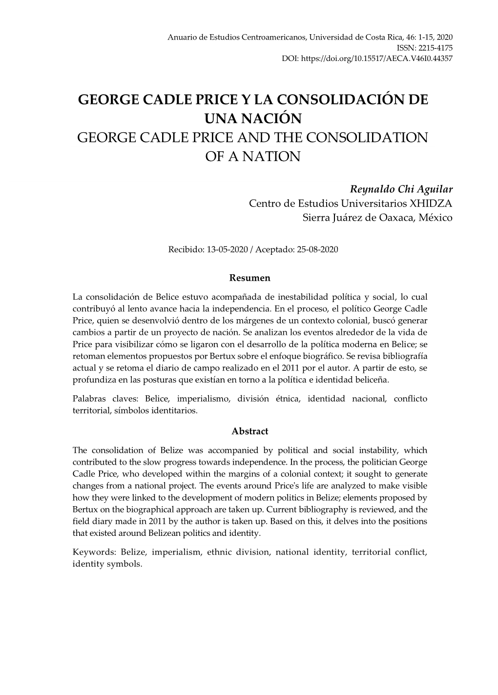 George Cadle Price Y La Consolidación De Una Nación George Cadle Price and the Consolidation of a Nation