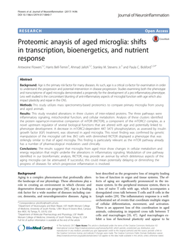 Proteomic Anaysis of Aged Microglia: Shifts in Transcription, Bioenergetics, and Nutrient Response Antwoine Flowers1,2, Harris Bell-Temin3, Ahmad Jalloh1,2, Stanley M
