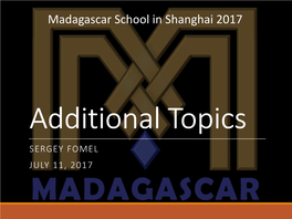 Madagascar School in Shanghai 2017