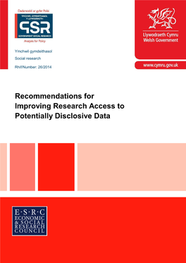 Recommendations for Improving Research Access to Potentially