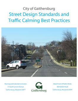 Street Design Standards and Traffic Calming Best Practices