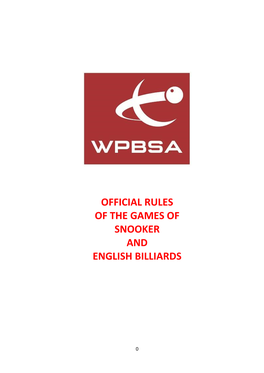 Official Rules of the Games of Snooker and English Billiards