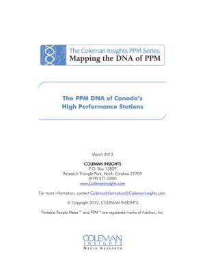 The PPM DNA of Canada's High Performance Stations