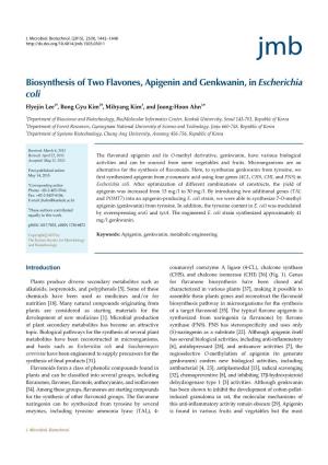 Biosynthesis of Two Flavones, Apigenin and Genkwanin, in Escherichia Coli Hyejin Lee1†, Bong Gyu Kim2†, Mihyang Kim3, and Joong-Hoon Ahn1*