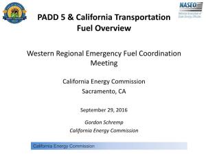 PADD 5 & California Transportation Fuel Overview