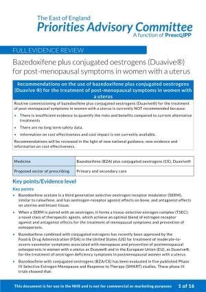 Bazedoxifene Plus Conjugated Oestrogens (Duavive®) the East of England Priorities Advisory Committee a Function Of