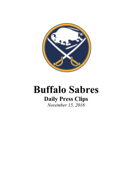 Daily Press Clips November 15, 2016 Blues Host Sabres in Matchup of Skidding Teams Associated Press November 14, 2016