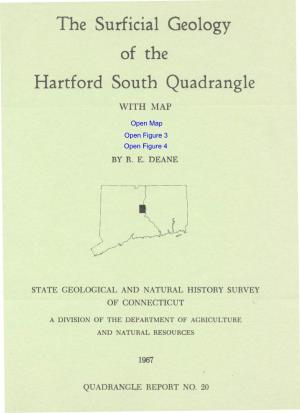 The Surficial Geology of the Hartford South Quadrangle With