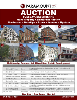 AUCTION TUESDAY, DECEMBER 10 Multi-Property Commercial Auction Manhattan • Brooklyn • Bronx • Queens • Upstate
