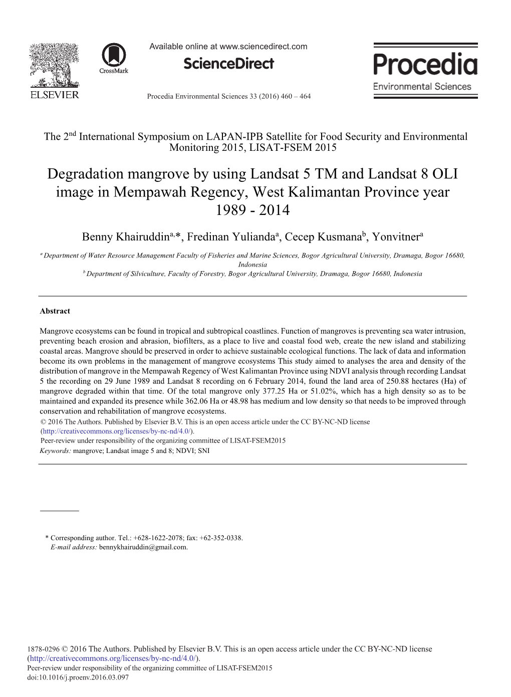 Degradation Mangrove by Using Landsat 5 TM and Landsat 8 OLI Image in Mempawah Regency, West Kalimantan Province Year 1989 - 2014