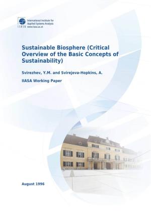 Sustainable Biosphere (Critical Overview of the Basic Concepts of Sustainability)