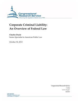 Corporate Criminal Liability: an Overview of Federal Law