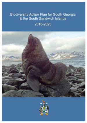 Biodiversity Action Plan for South Georgia & the South Sandwich Islands 2016-2020