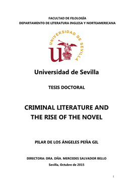 Universidad De Sevilla CRIMINAL LITERATURE and the RISE of the NOVEL