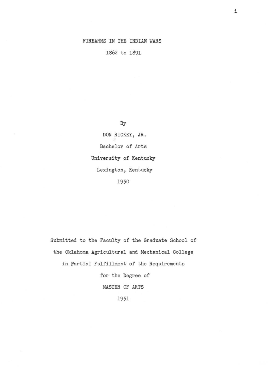 FIREARMS in the INDIAN WARS 1862 to 1891 by DON RICKEY, JR