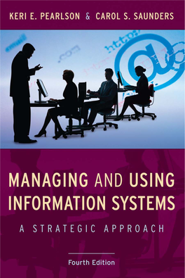 Managing and Using Information Systems: a Strategic Approach 4Th