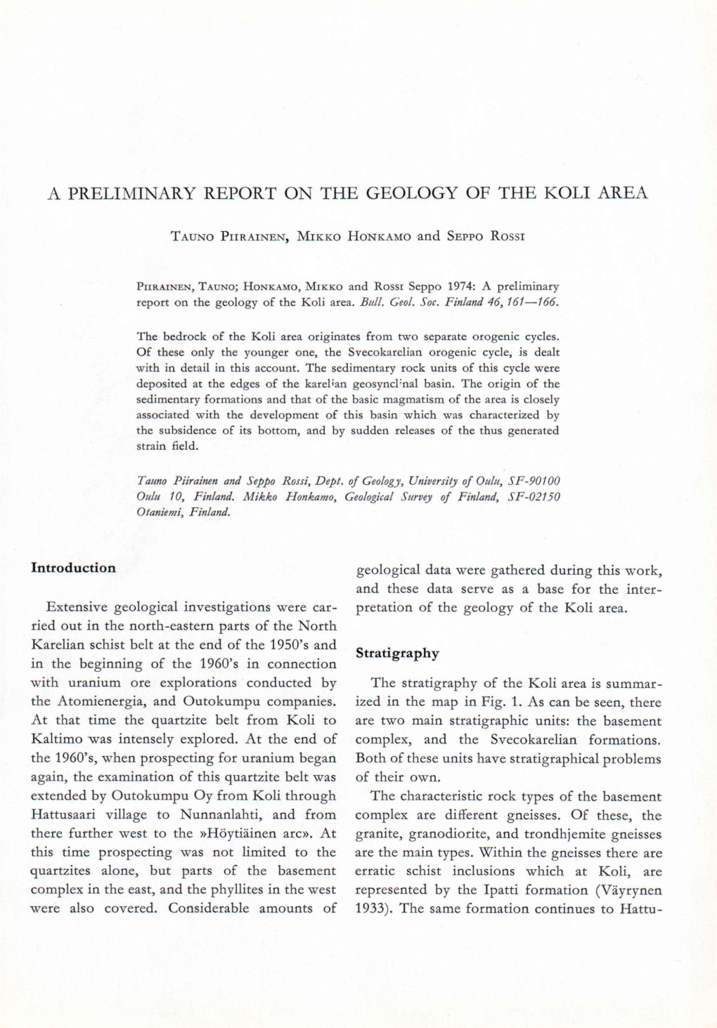 A Preliminary Report on the Geology of the Koli Area