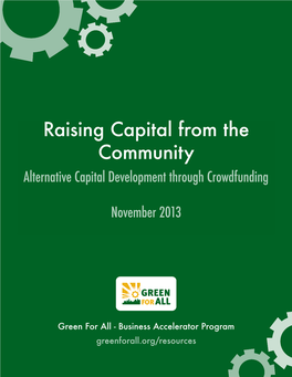 Raising Capital from the Community Alternative Capital Development Through Crowdfunding