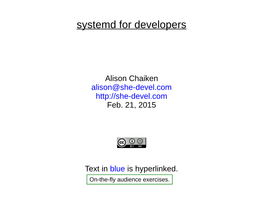 Systemd for Developers