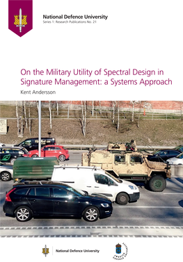 On the Military Utility of Spectral Design in Signature Management: a Systems Approach