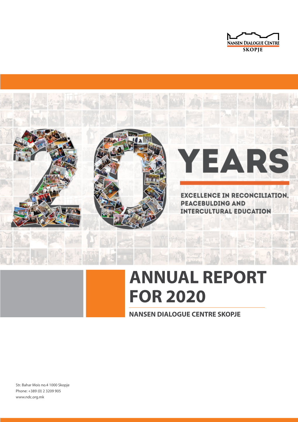 ANNUAL REPORT 2020 Nansen Dialogue Centre Skopje