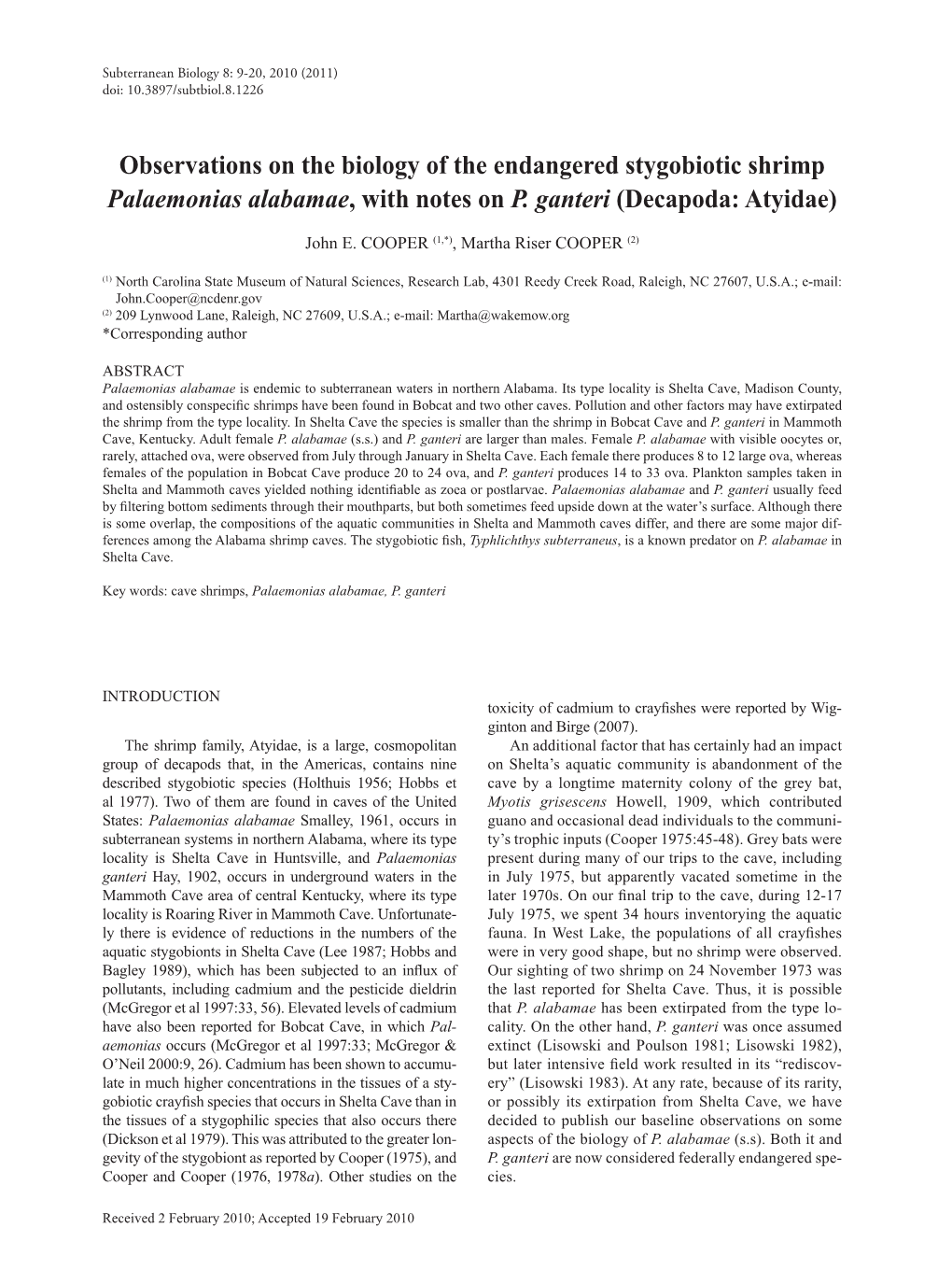 Observations on the Biology of the Endangered Stygobiotic Shrimp Palaemonias Alabamae, with Notes on P