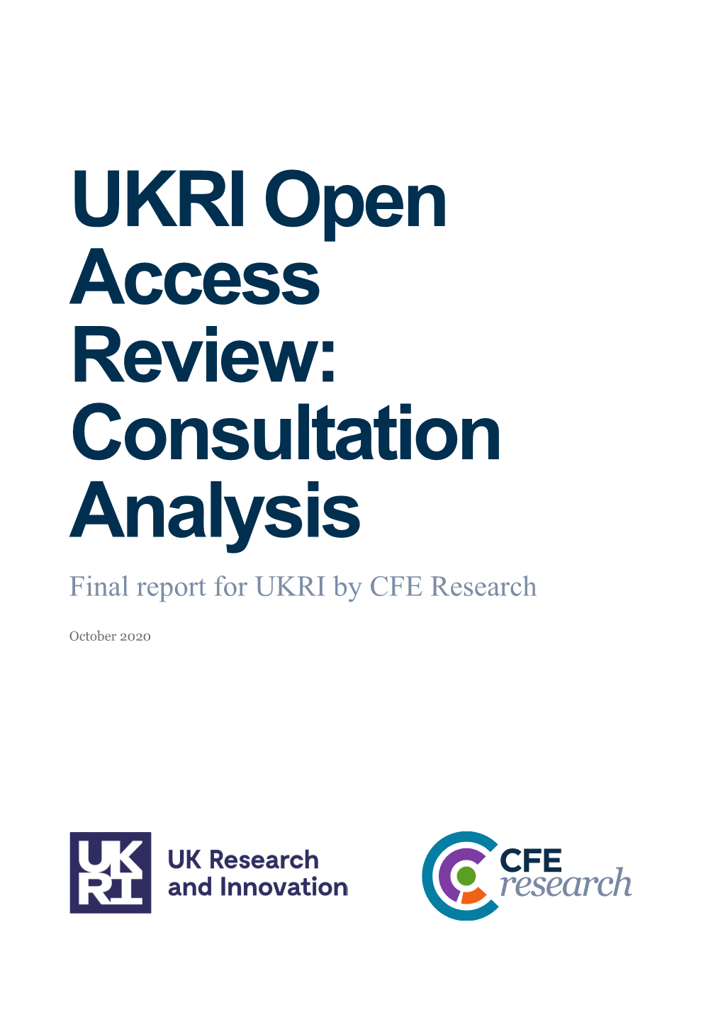 UKRI Open Access Review: Consultation Analysis (PDF)