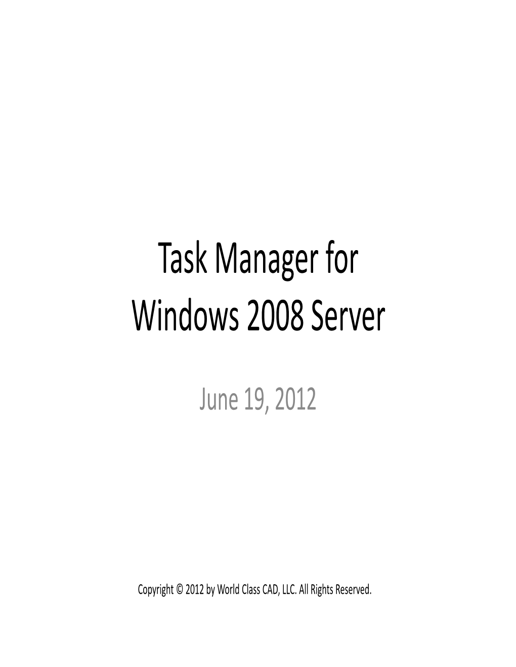 Task Manager for Windows 2008 Server