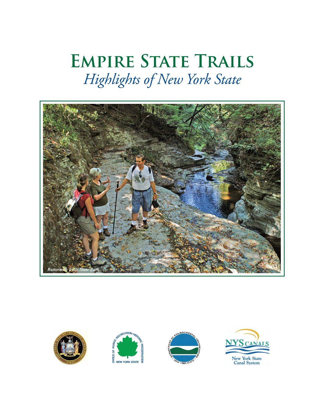 Empire State Trails Highlights of New York State