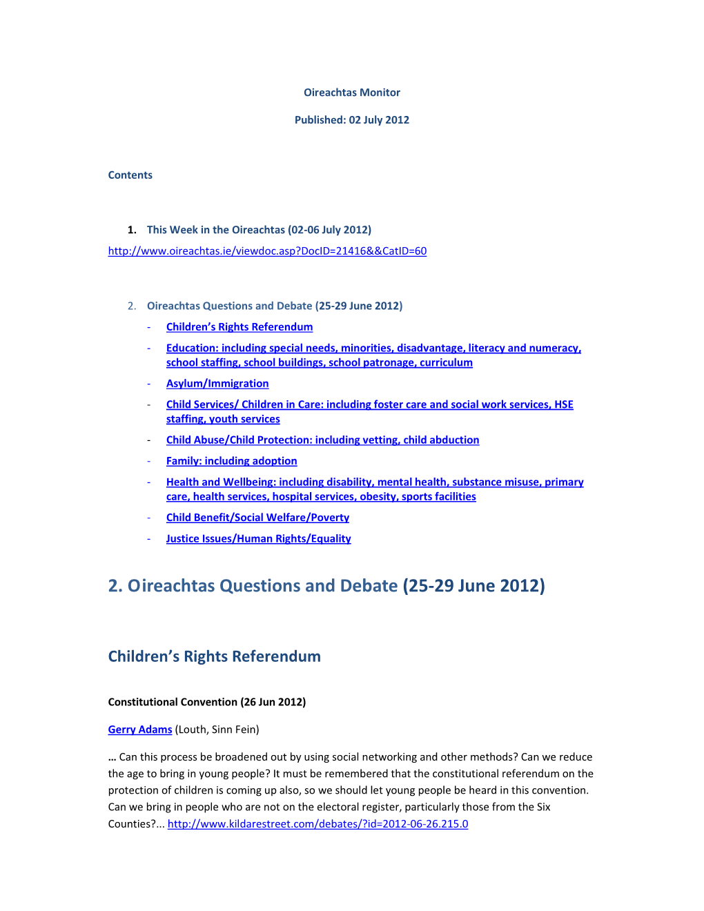 2. Oireachtas Questions and Debate (25-29 June 2012)