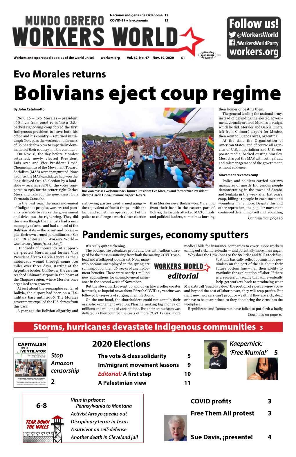 Nov. 19, 2020 $1 Evo Morales Returns Bolivians Eject Coup Regime by John Catalinotto Their Homes Or Beating Them