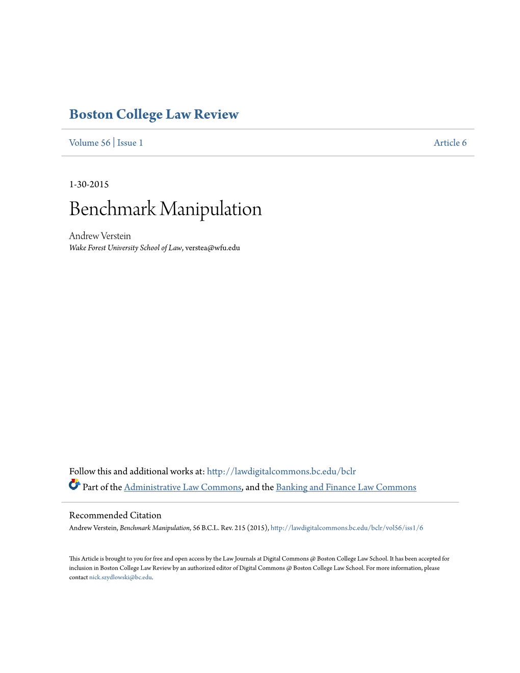 Benchmark Manipulation Andrew Verstein Wake Forest University School of Law, Verstea@Wfu.Edu